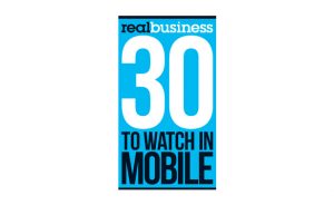 30 to Watch in Mobile